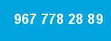 967 778 28 89